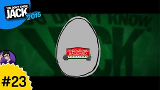 Overgrown Backyard Supply Store | You Don't Know Jack 2015 Episode #23