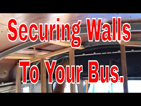building walls on your Skoolie How to bus conversion episode 20