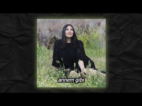 Tuğçe Kandemir | Annem Gibi (lyrics)