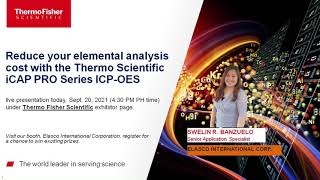 Reduce your elemental analysis cost with the Thermo Scientific iCAP PRO series ICP-OES