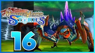 Monster Hunter Stories - Episode 16 - Nerscylla! (Monster Hunter Stories 3DS Gameplay)