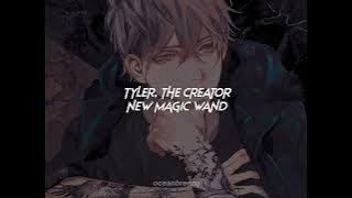 tyler,the creator-new magic wand (sped up reverb)