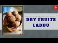 Dry Fruits Laddu |Indian sweet recipe |How to make dry fruit laddu | ETV Bharat Food