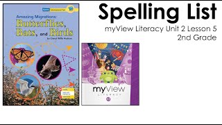 MyView Literacy - Spelling Unit 2 Lesson 5  - 2nd Grade