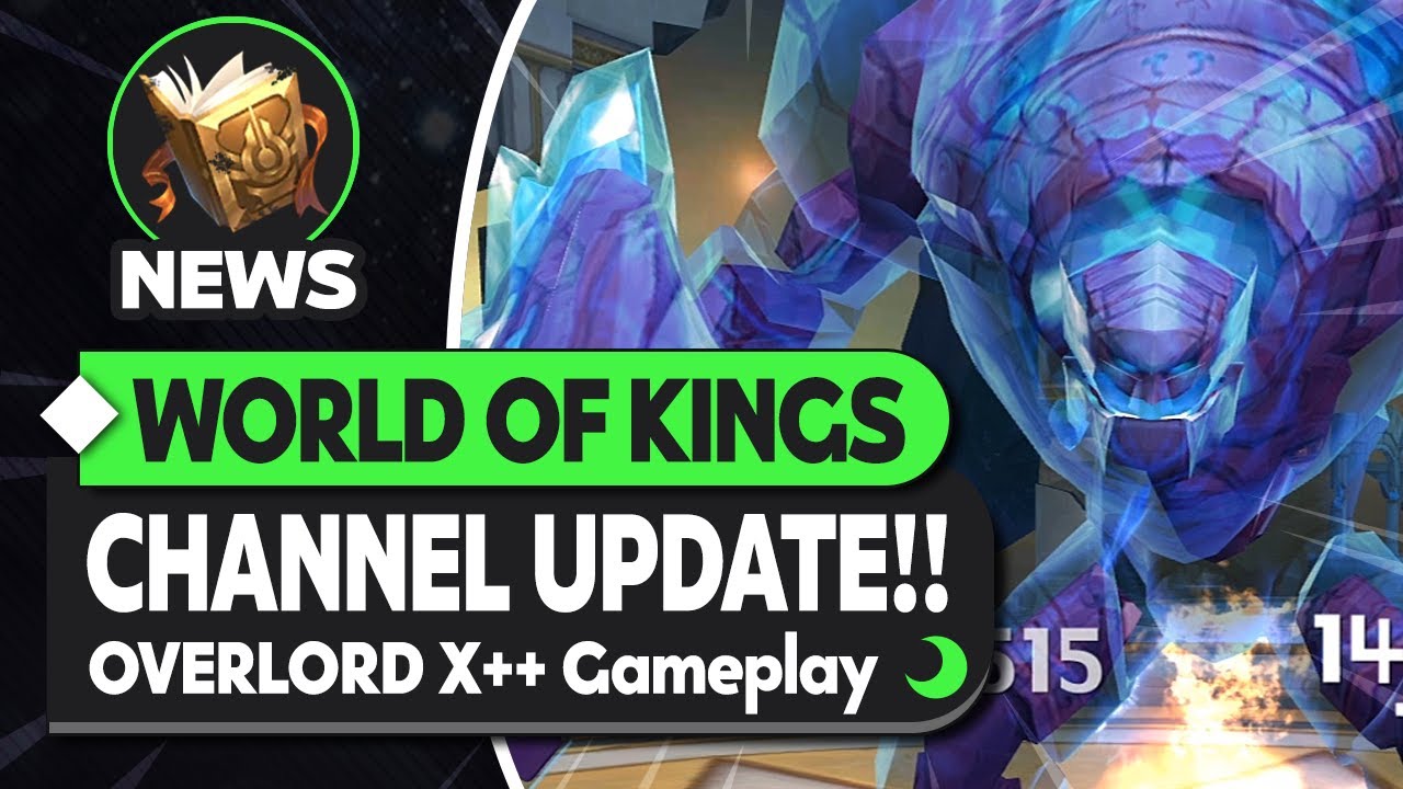 CHANNEL UPDATE / OLX++ Gameplay! - World of Kings