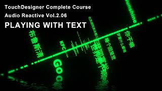Audio Reactive TouchDesigner Tutorial Vol.2.06 | Playing WIth TEXT