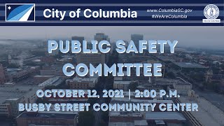 Public Safety Committee | October 12, 2021