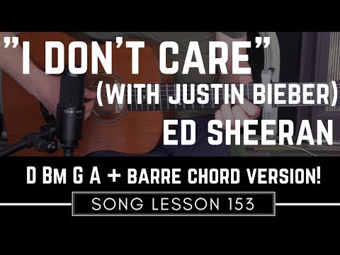 i-don't-care-(with-justin-bieber)---ed-sheeran-//-guitar-lesson-(easy-&-barre-chords)