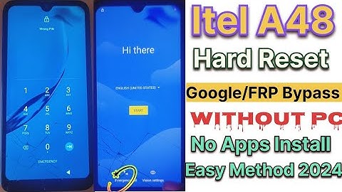 Itel A48 (L6006) Factory Reset !!FRP Bypass!! Google Account Remove "Simple Method 2024" Without PC