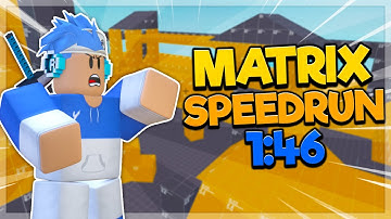 1:46 Matrix Arsenal Speedrun || Roblox - Arsenal