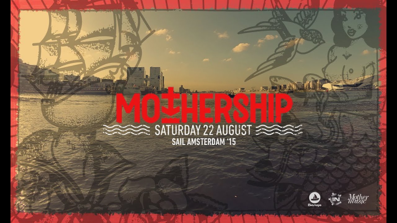 Mothership! Amsterdam Sail Boat Party!