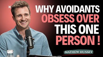 Avoidants  are Obsessed With This Person || Mattew Hussey ||  Latest Powerfull Motivation Speech