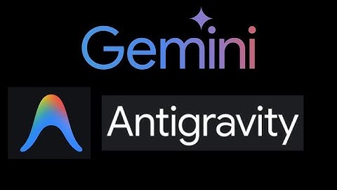 Gemini Antigravity: Propulsado con Gemini 3 PRO.
