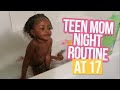 teen mom night routine