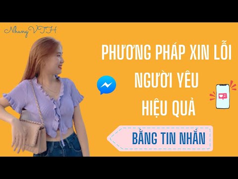 Video: 11 cách dễ dàng để xoa dịu một người đang tức giận qua tin nhắn