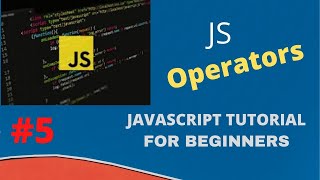 Learn Operators in JavaScript Under 3 Minutes | Beginners JavaScript Tutorial | 2020