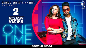 One Time | Ravneet | The Kidd |  Punjabi Songs | @GringoEntertainmentsofficial