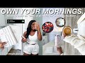 OWN YOUR MORNINGS ☀️ how to build an EARLY & PRODUCTIVE morning routine that will ELEVATE YOUR LIFE