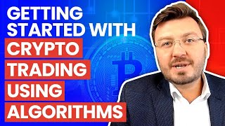 Free Class Recording: Getting Started with Crypto Trading Using Algorithms