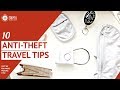 10 Anti-theft Travel Tips