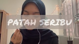 Patah Seribu (Cover)