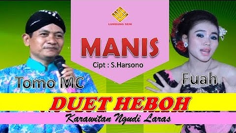 Manis - Tomo MC & Fuah (Duet Heboh - Official Video)