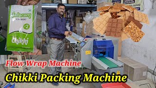 Chikki Packing Machine | Flow Wrap Machine