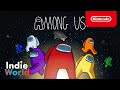 Among Us [Indie World 2020.12.16]