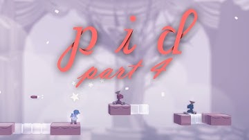 Pid: Walkthrough Part 4 (PC) - The 8-Bit Ninja