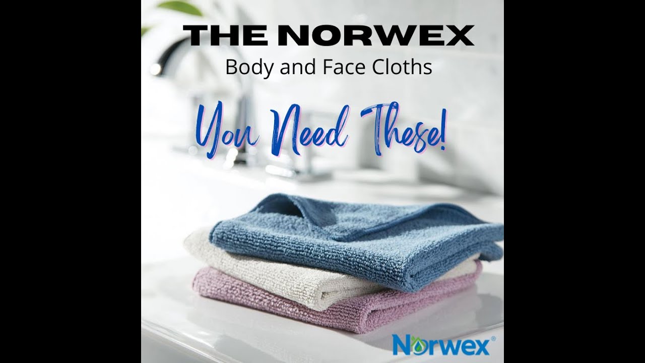 The Norwex Body and Face Cloths! 