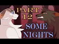 Some Nights - Warriors MAP - Part 12