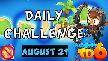 Bloons TD 6 Daily Challenge | Way Of The Water | No MK No Powers | August 21 2023