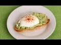 Avocado Toast with Poached Egg Recipe - Laura Vitale - Laura in the Kitchen Episode 596