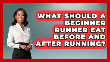 What Should A Beginner Runner Eat Before And After Running? - Running Beyond Limits