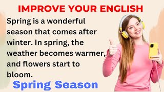 Spring Season 🌷 | Improve your English | Everyday Speaking | Level 1 | Shadowing Method