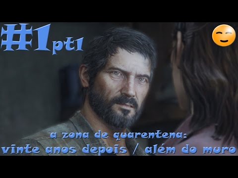 Vídeo: The Last Of Us - A Zona De Quarentena, 20 Anos Depois, Fora, As Favelas, A Carga