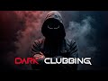 Dark Clubbing | Exotic Bass House | Dark Electro Mix
