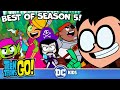 Season 5 BEST Moments! Part 2 | Teen Titans Go! | @dckids