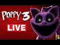 POPPY PLAYTIME CHAPTER 3 PART 2 - LIVE