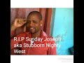 Sunday ugegpe anam by tribute of sunday joseph aka stubborn nighty west