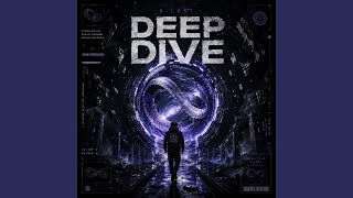 Deep Dive