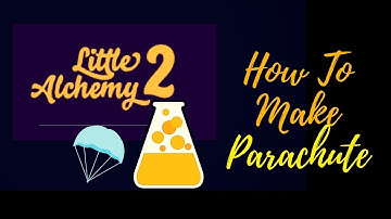 Little Alchemy 2-How To Make Parachute Cheats & Hints