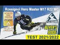 Rossignol Hero Master M17 R22 WC - NeveItalia ski-test 2021/2022