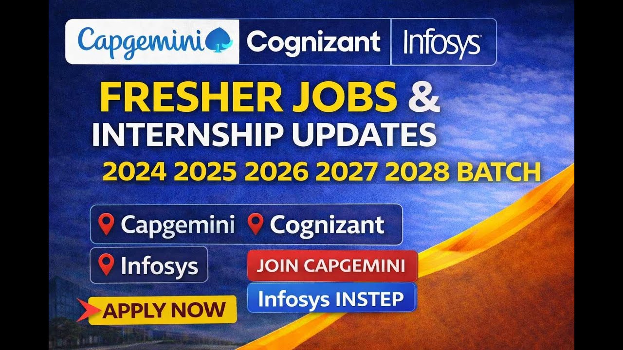 Capgemini & Cognizant Fresher Hiring 2025 | Infosys InStep Internship | Latest Job Updates