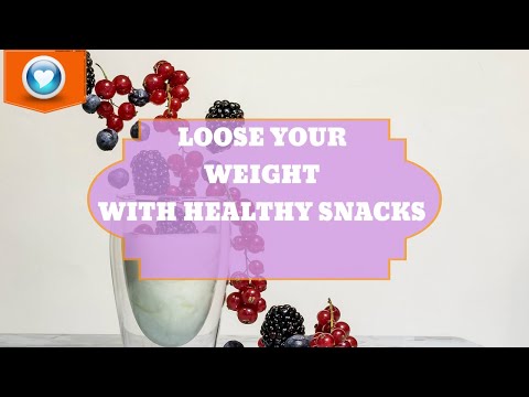 28 Healthy Snacks That Can Help You Lose Weight!