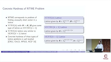 PQCrypto 2023: Session II: NTWE: A Natural Combination of NTRU and LWE (Joel Gärtner)