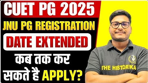 CUET PG 2025 JNU PG Registration date extended। Correction Window Big update। #jnu #nta #pgcourse