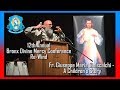 Fr. Giuseppe Maria Siniscalchi, CFR,  A Childrens Story, Bronx Divine Mercy Conference 2017