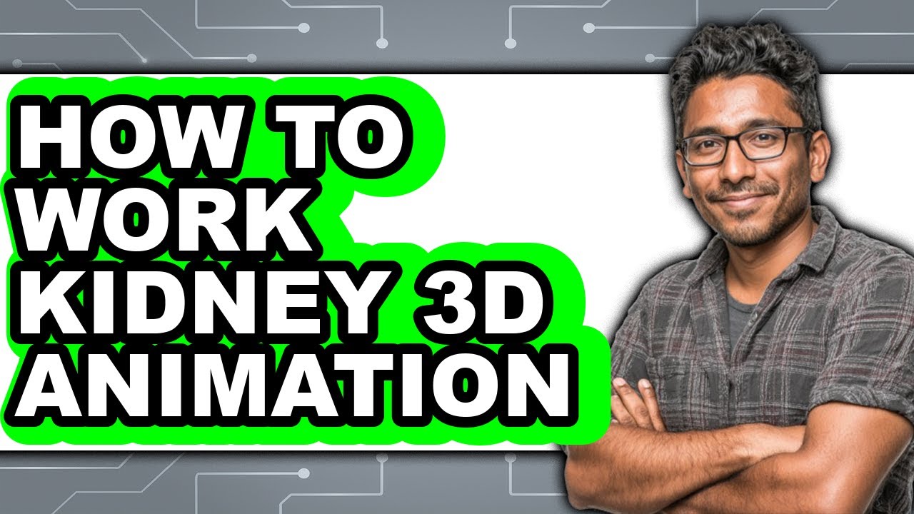 How to Work Kidney 3d Animation (easy Method) - YouTube