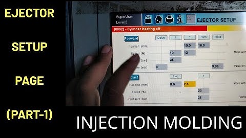 Ejector Setup INJECTION MOLDING MACHINE